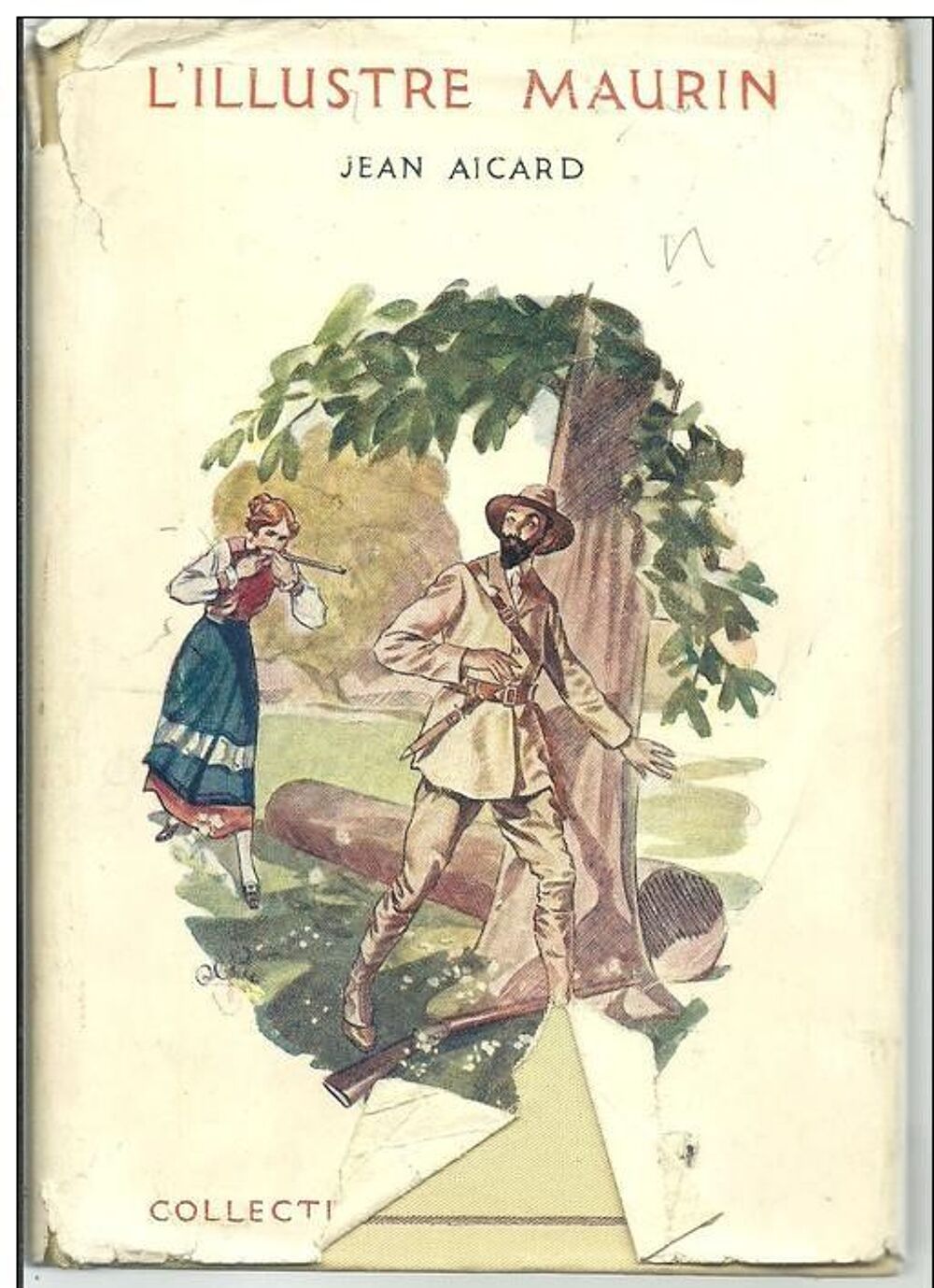 Jean AICARD L'illustre Maurin - Collection NELSON - 1932 Livres et BD