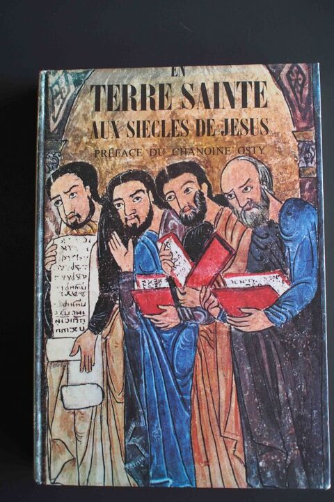 En Terre Sainte au temps de J�sus - N.Kotker, 5 Rennes (35)