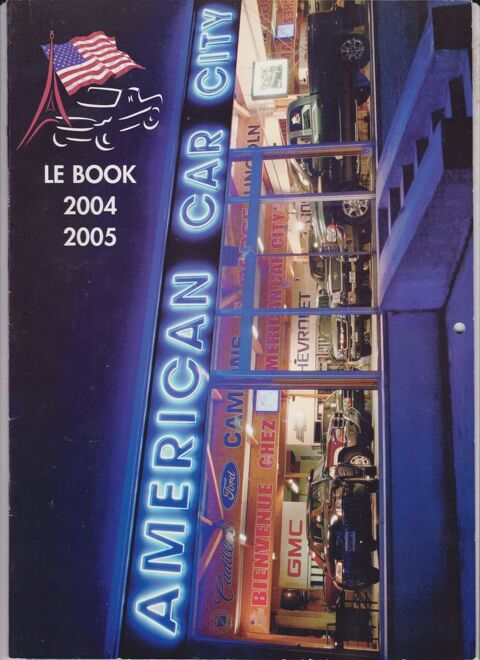9 AMERICAN CAR CITY Le Book (2004/2005  2017)  10 Ervy-le-Chtel (10)