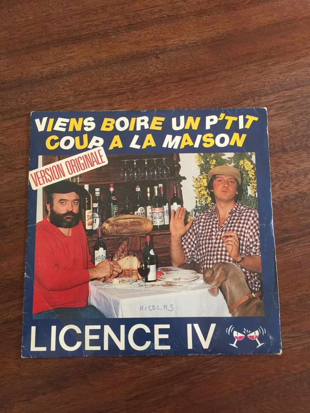 Vinyle 45 tours Licence IV " Viens boire un p'tit c CD et vinyles