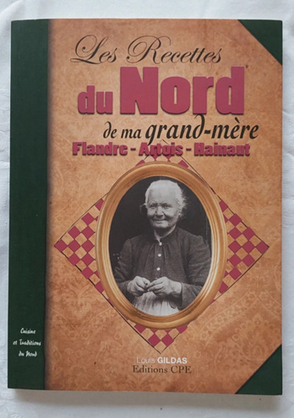 Les Recettes du Nord de ma grand-m&egrave;re Livres et BD