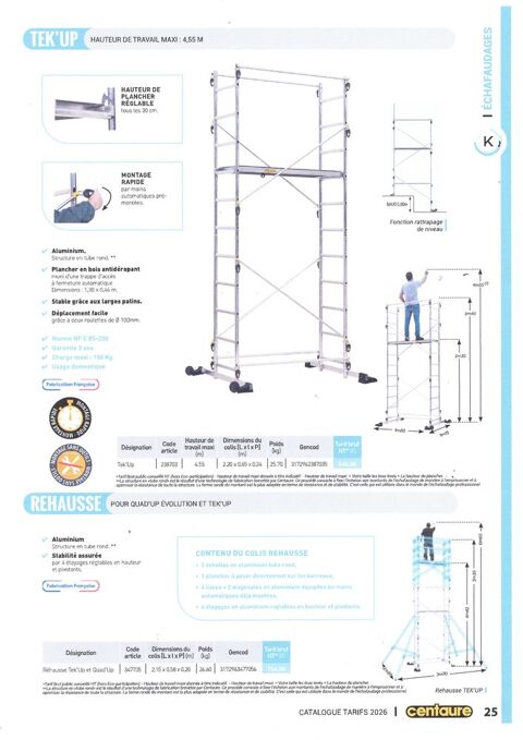 Echafaudage CENTAURE 4,30 mètre 270 Remollon (05)