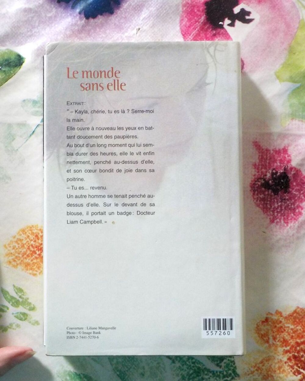 LE MONDE SANS ELLE de Kristin HANNAH Ed. France Loisirs Livres et BD