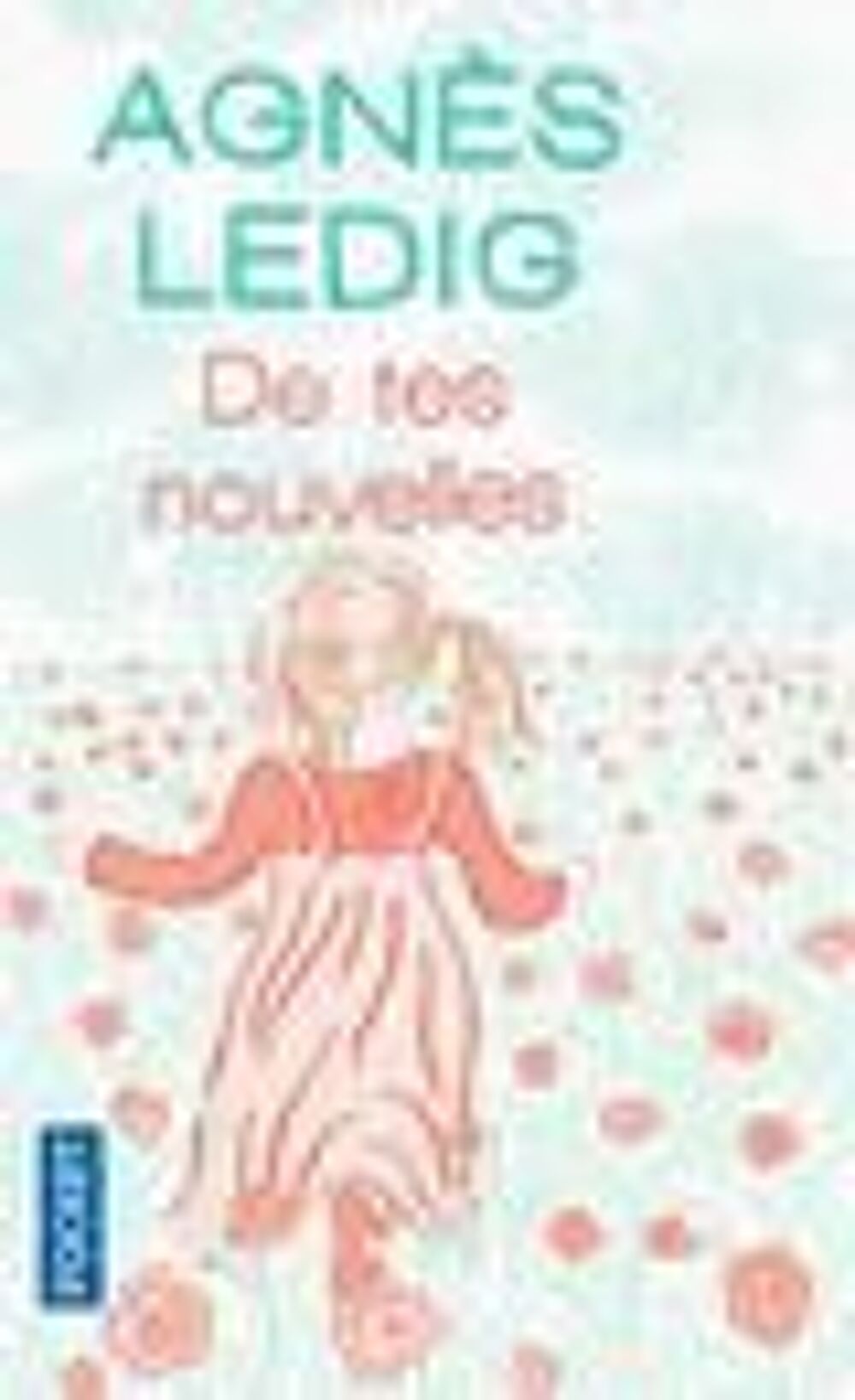 De tes nouvelles Agn&egrave;s ledig Livres et BD