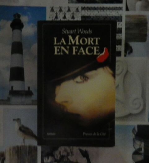 LA MORT EN FACE de Stuart WOODS Ed. Presses de la Cité 4 Bubry (56)