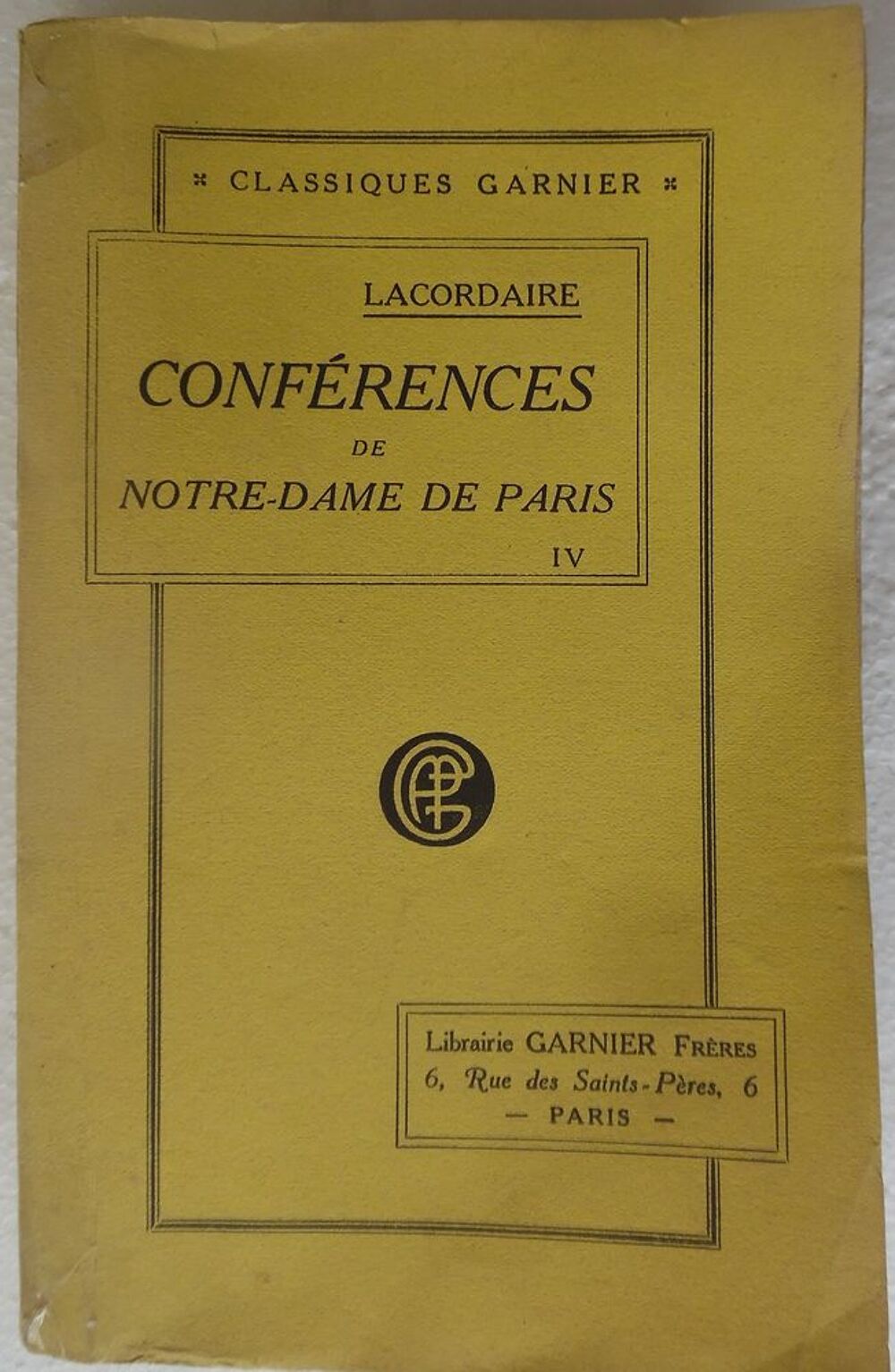 Conf&eacute;rences de Notre-Dame de Paris IV - Tome quatri&egrave;me -1948 Livres et BD