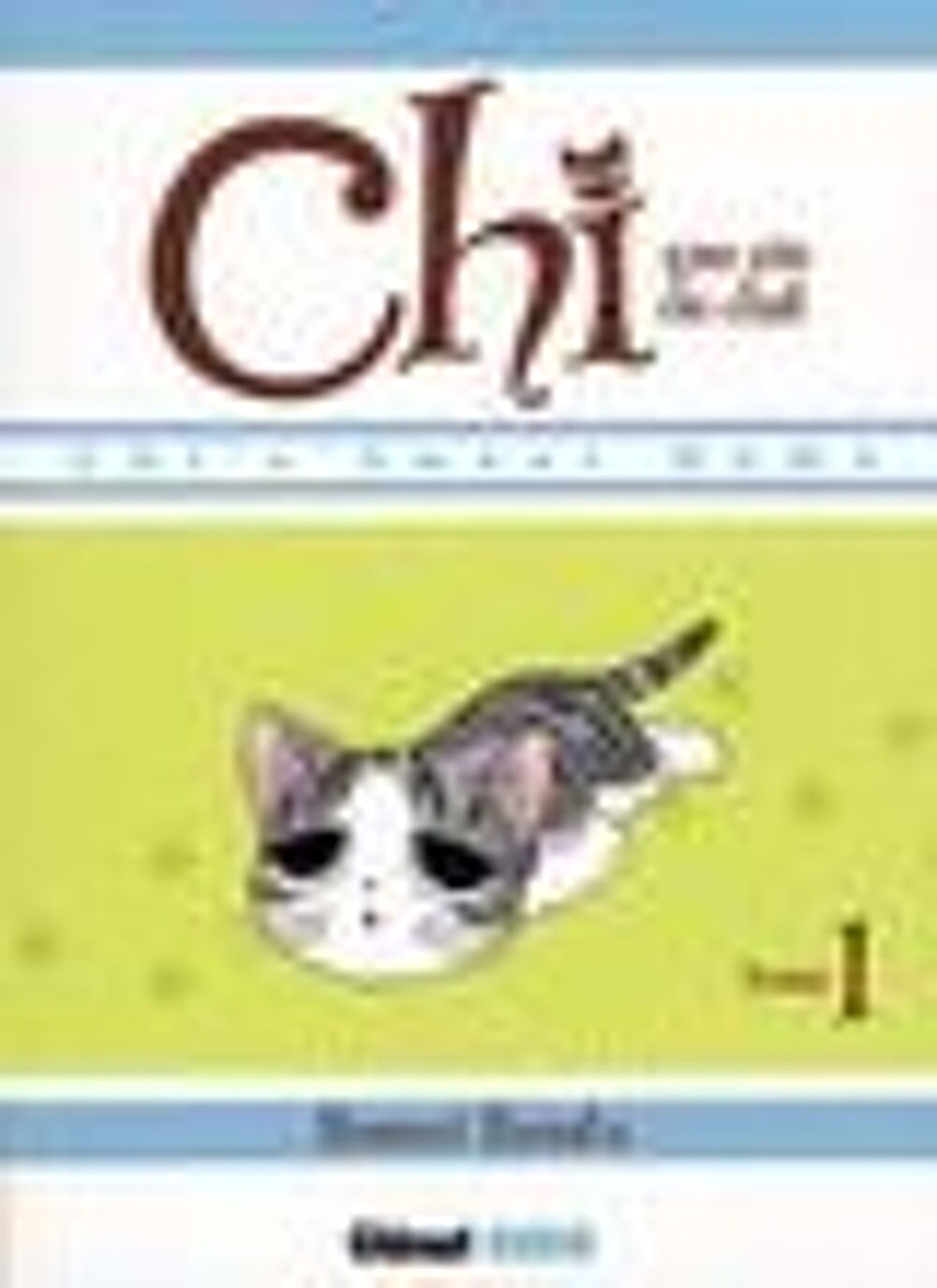 Chi ; une vie de chat t.1 Livres et BD