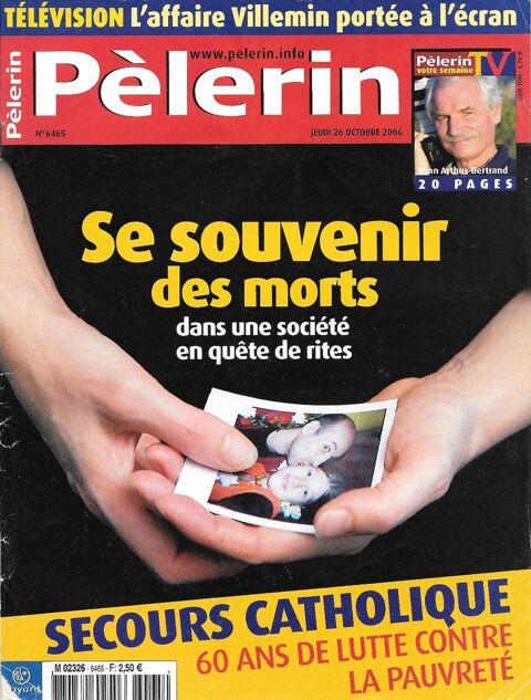 LE PELERIN Magazine n6465 2006  L'affaire VILLEMIN 2 Castelnau-sur-Gupie (47)