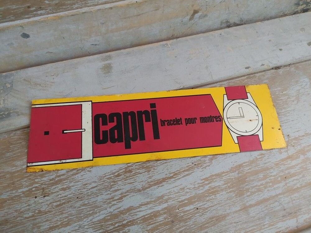 Ancienne Plaque T&ocirc;le Publicitaire Capri Bracelet Montres 