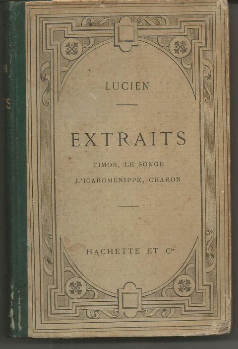 Texte grec : LUCIEN : extraits ->Timon, le songe etc 8 Montauban (82)