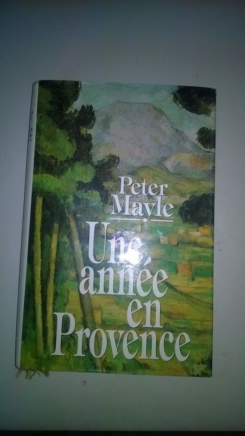 Livre Une anne en Provence
PETER MAYLE
1995
Etat NEUF
5 Talange (57)