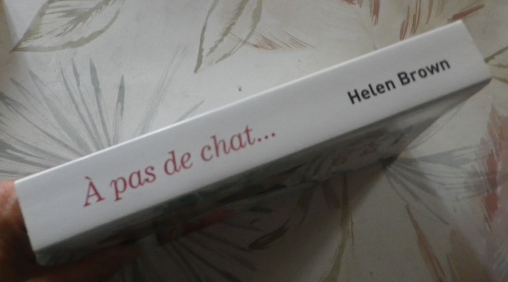 A PAS DE CHAT... de Helen BROWN Ed. France Loisirs Livres et BD