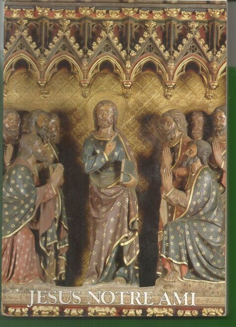 Ernest FILATRE : Jesus notre ami 4 Montauban (82)