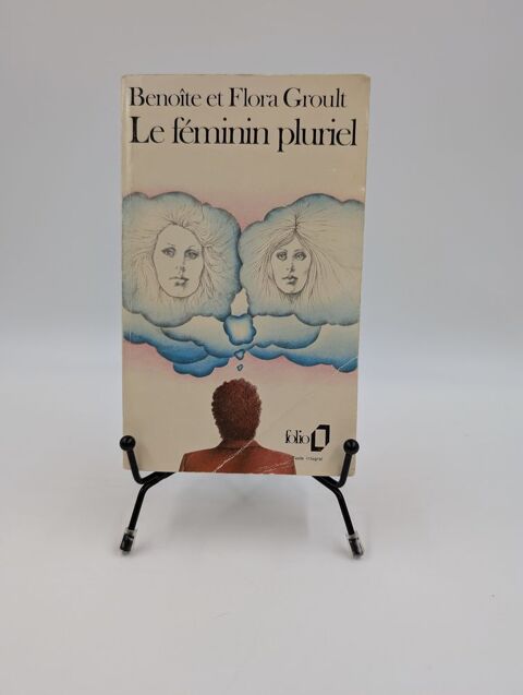 Livre Beno�te et Flora Groult : Le F�minin Pluriel (Folio) 2 Vulbens (74)