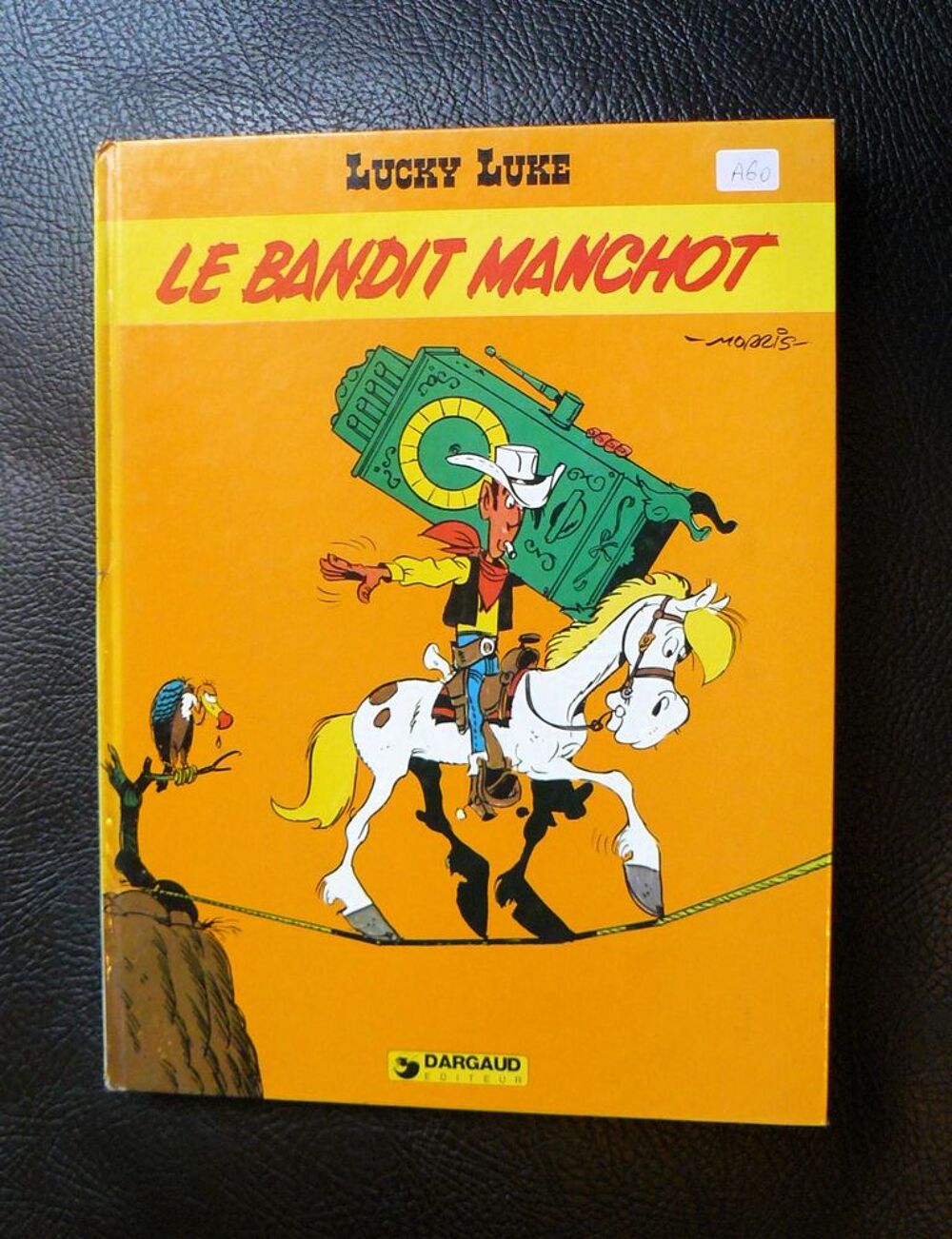 EO Lucky Luke : Le bandit manchot - Morris &amp; Goscinny - 1981 Livres et BD