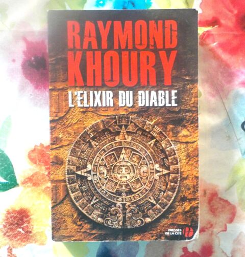 L'ELIXIR DU DIABLE de Raymond KHOURY Ed. Presses de la Cit� 1 Bubry (56)