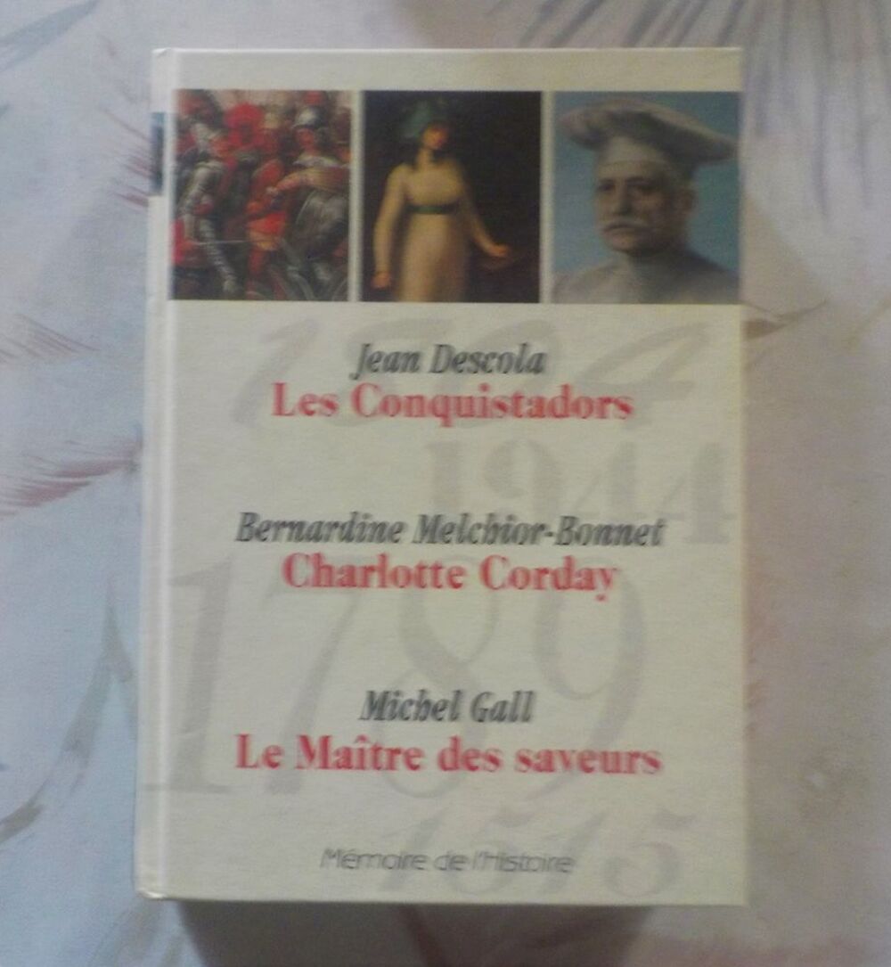 MEMOIRE DE L'HISTOIRE CONQUISTADORS C. CORDAY ESCOFFIER Livres et BD