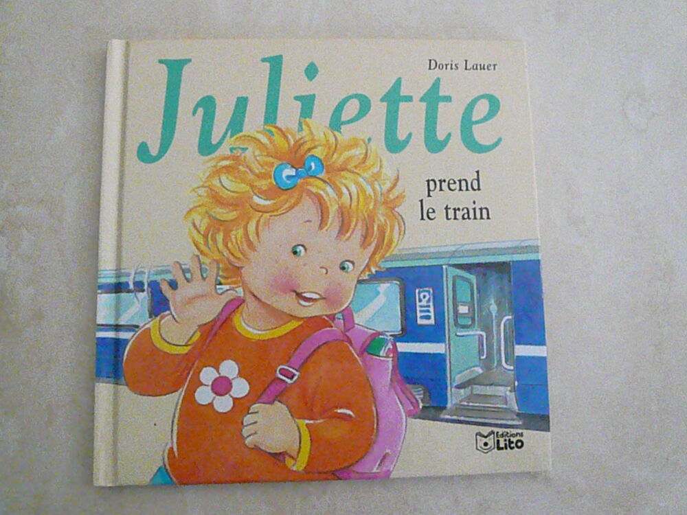 Livre enfant " Juliette prend le train " Livres et BD