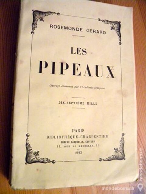 Les Pipeaux de R. Frard et de M. Rostand - 1923 8 Villeurbanne (69)