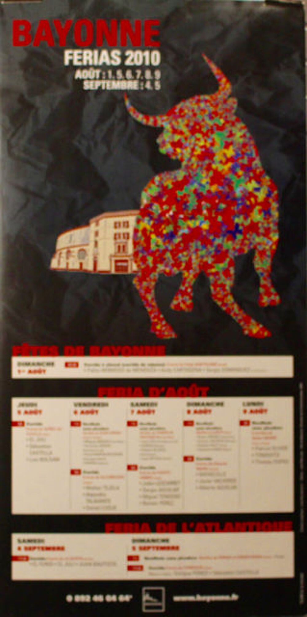 " FERIA DE BAYONNE 2010 " Décoration