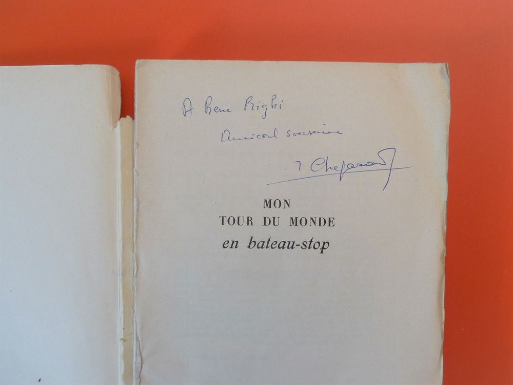 Mon Tour du Monde en Bateau Stop- Sign&eacute;- Jacques Chegaray Livres et BD