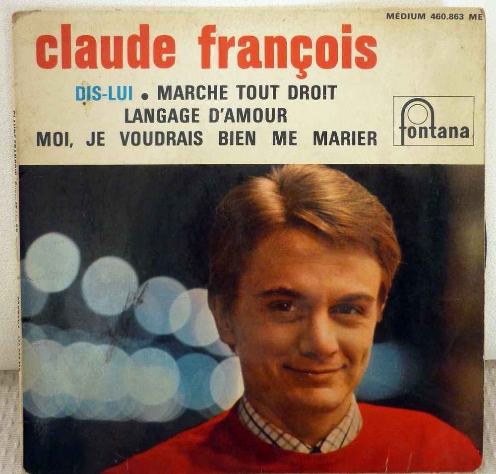 Claude Fran&ccedil;ois - dis-lui
CD et vinyles