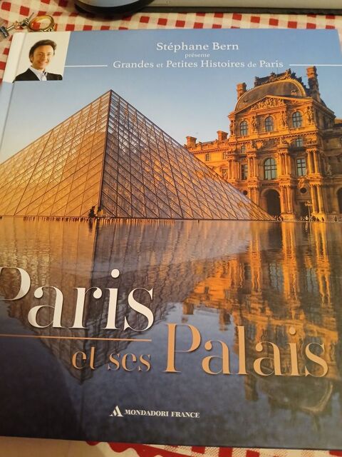 LIVRE PARIS ET SES PALAIS
STEPHANE BERN PRESENTE GRANDES ET 1 Triel-sur-Seine (78)