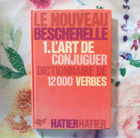 LE NOUVEAU BESCHERELLE 1. L'ART DE CONJUGUER 12 000 VERBES 2 Bubry (56)
