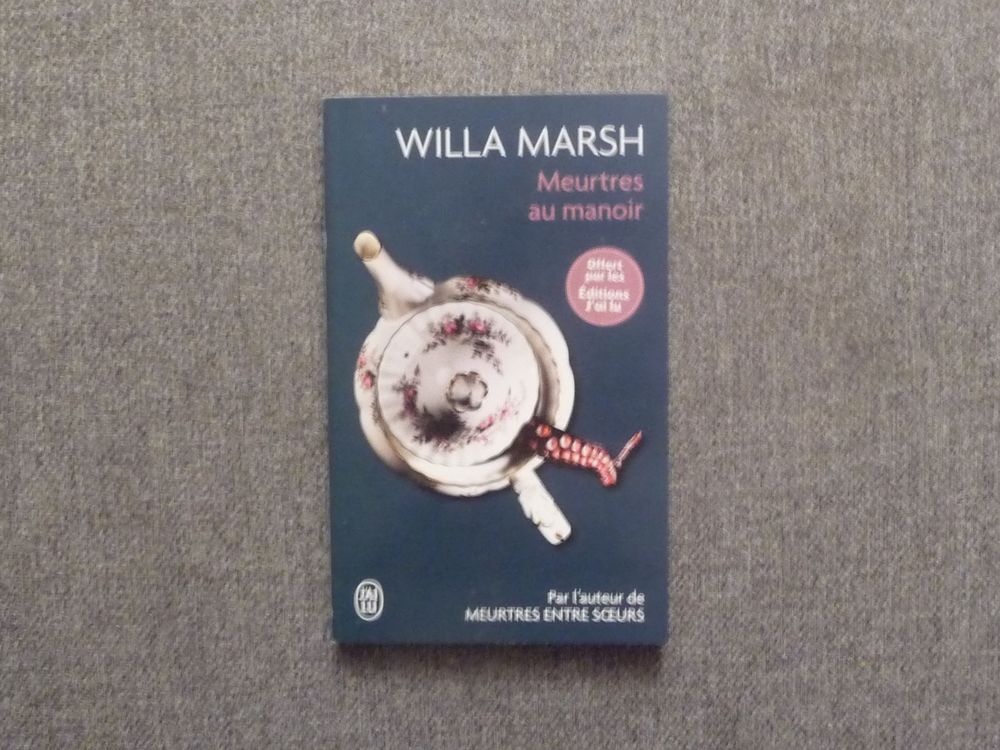 Meurtres au Manoir- Willa Marsh- J'ai Lu Livres et BD