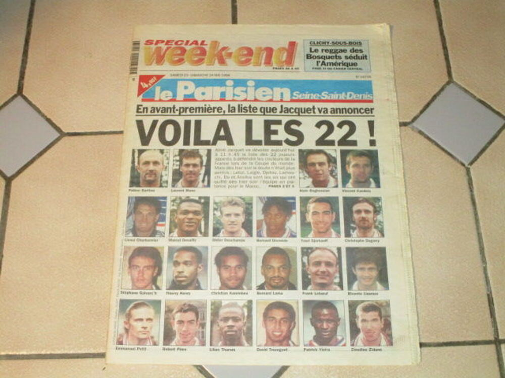 VIEUX JOURNAL PARISIEN MAI 1998 football "liste des 22" 