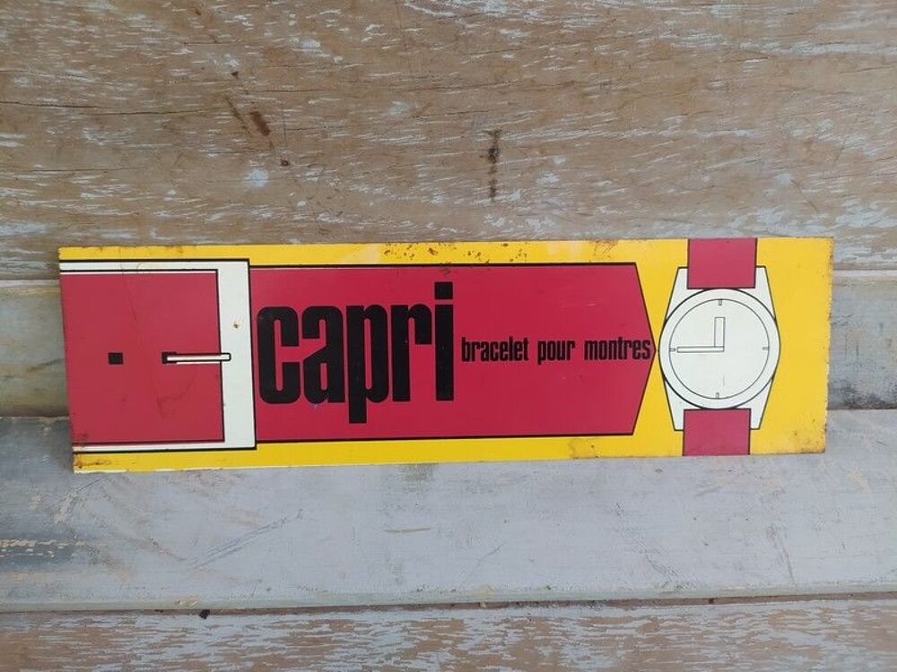 Ancienne Plaque T&ocirc;le Publicitaire Capri Bracelet Montres 