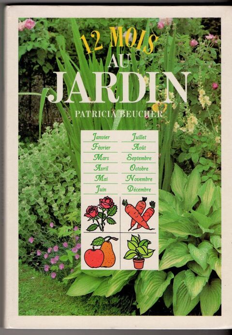 12 mois au jardin - Patricia Beucher 5 Cabestany (66)