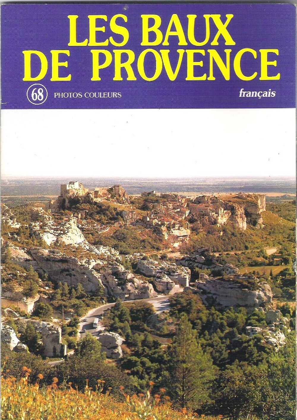 Les Baux de Provence (Roselyne Moreaux) Livres et BD