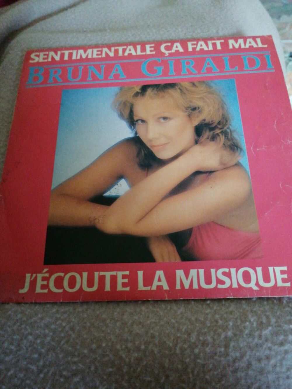 Vinyle 45 tours Bruna Giraldi "sentimentale &ccedil;a fait mal"
CD et vinyles