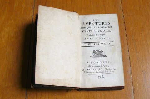 Les aventures d'Antoine Varnish - volumes 3 & 4 - 18e siècle 24 Argenteuil (95)