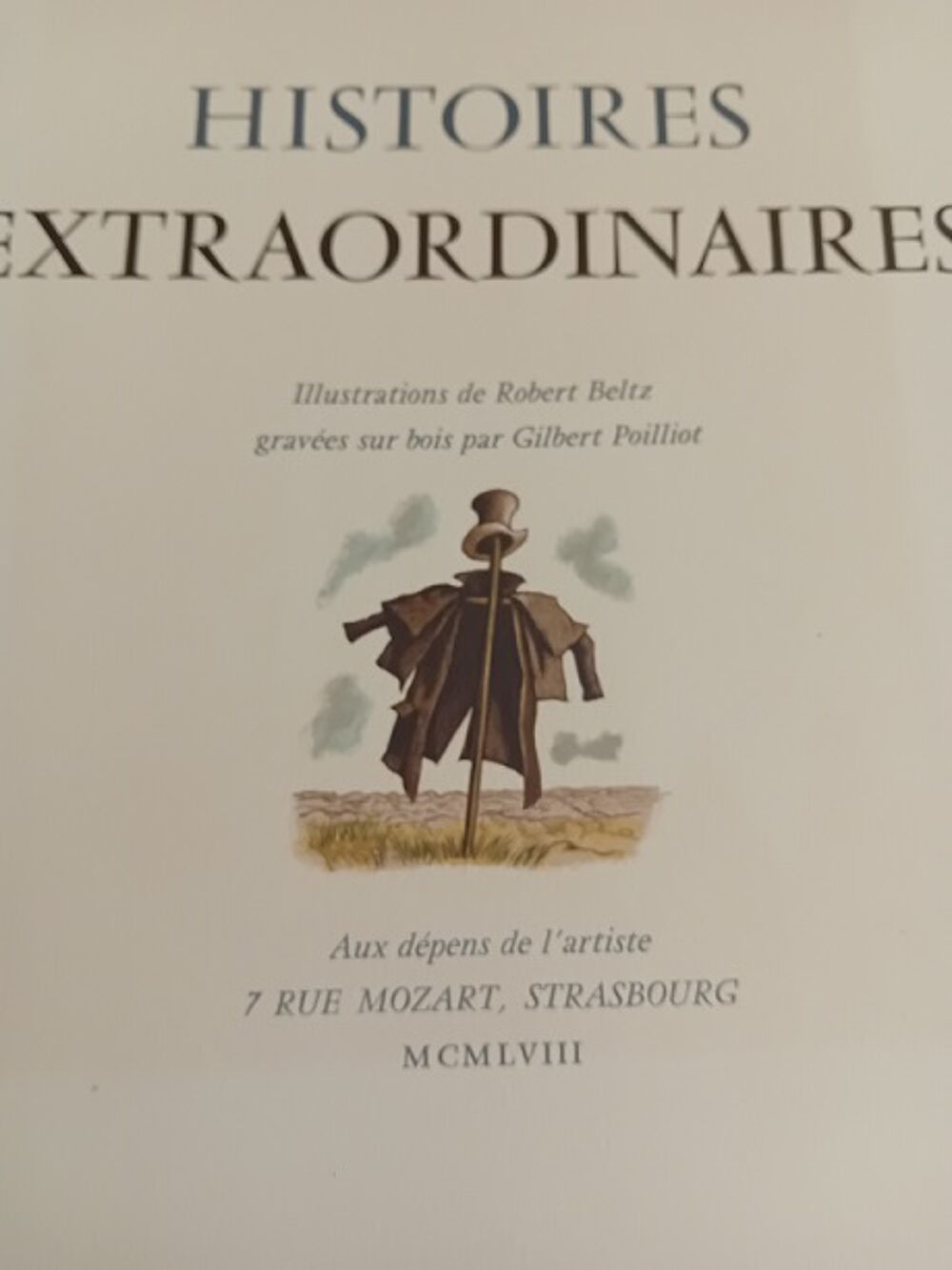 ROBERT BELTZ - HISTOIRES EXTRAORDINAIRES Ex. 264/280 1958. Livres et BD