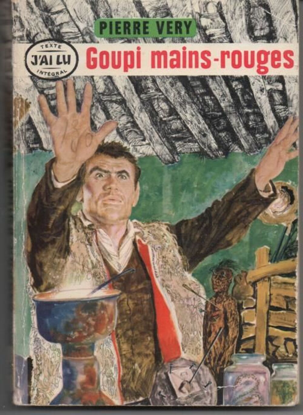 Pierre VERY GOUPI Mains-rouges - J'ai Lu n&deg; 54 -+ 1959 Livres et BD