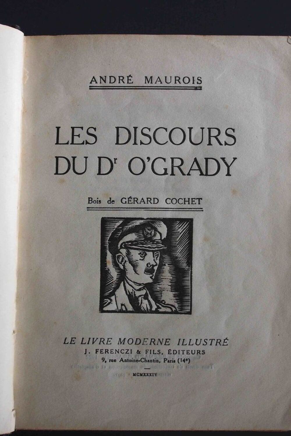 Les discours du Dr O'GRADY- Andr&eacute; Maurois, Livres et BD