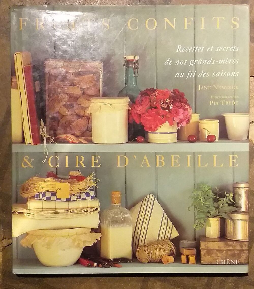 Fruits confits &amp; Cire d'abeille Livres et BD