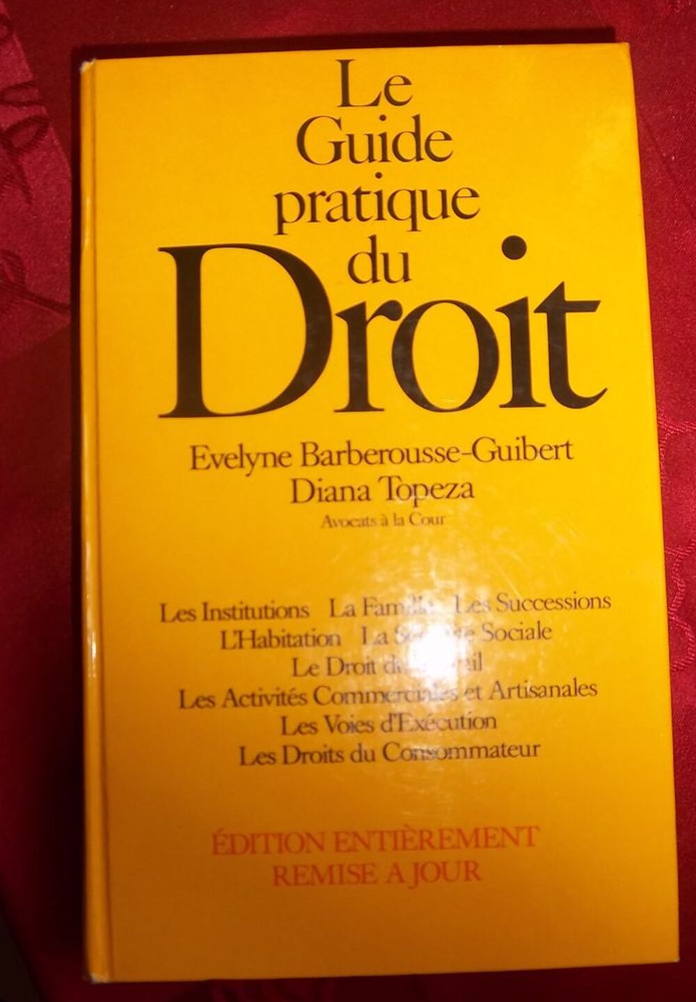 Le guide pratique du droit 1988 Livres et BD