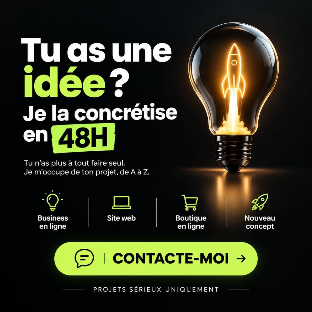   TON PROJET CONCRÉTISÉ EN 48H  