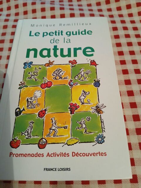 LIVRE LE PETIT GUIDE DE LA NATURE
PROMENADES ACTIVITES DECOU 1 Triel-sur-Seine (78)