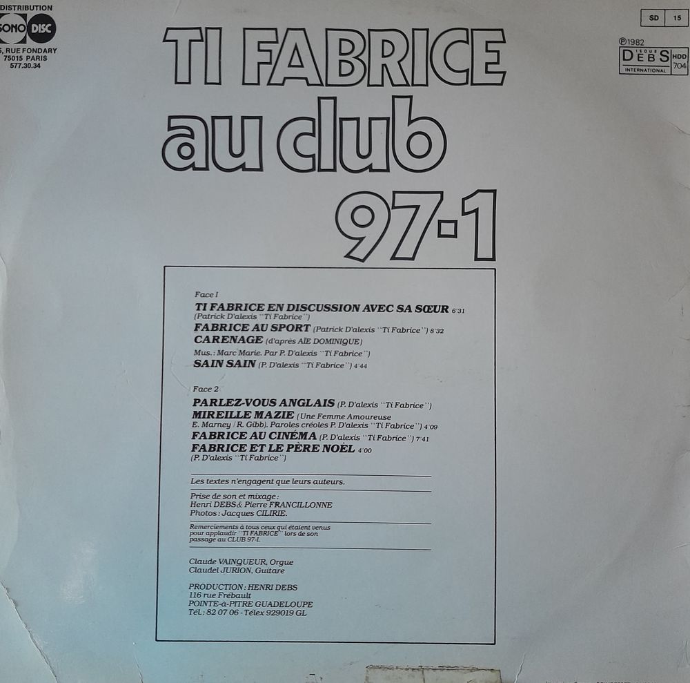 Vinyle 33 T , TI FABRICE au club 97 1 Antilles CD et vinyles