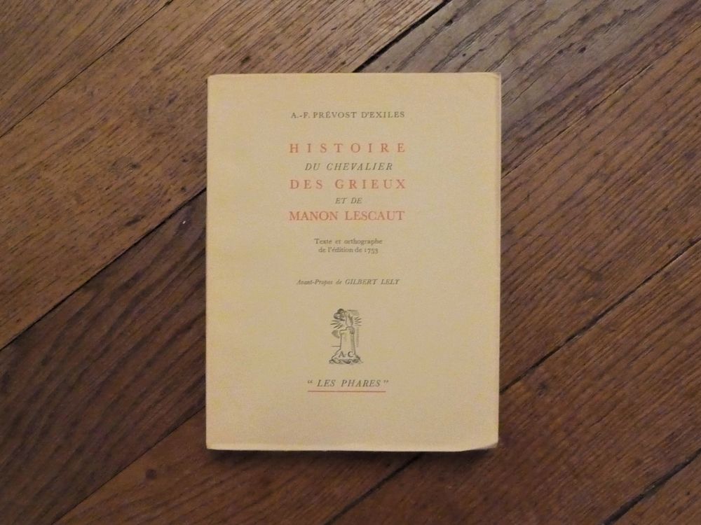 Histoire du Chevalier des Grieux et de Manon Lescaut-Num&eacute;rot Livres et BD