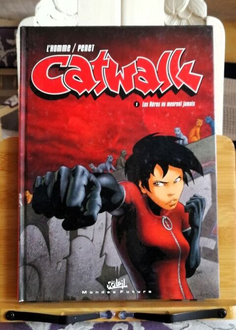 EO Catwalk t.1 ; les héros ne meurent jamais 4 Argenteuil (95)
