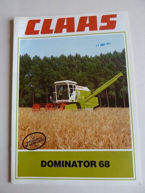 Prospectus moissonneuses CLAAS DOMINATOR 68 1 Marcilly-le-Hayer (10)