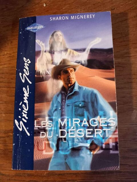 Les mirages du dsert de Sharon Mignerey 1 La Fert-sous-Jouarre (77)