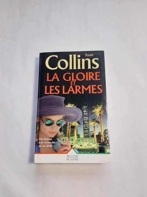 Joan Collins/ la gloire et les larmes 0 Vtraz-Monthoux (74)