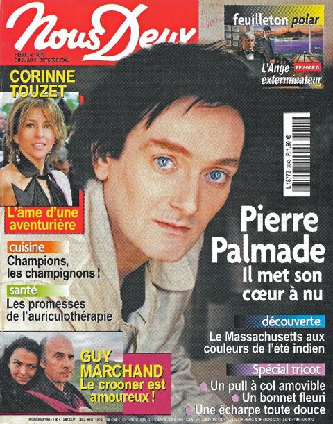 NOUS DEUX Magazine n3043 2005  PIERRE PALMADE 2 Castelnau-sur-Gupie (47)