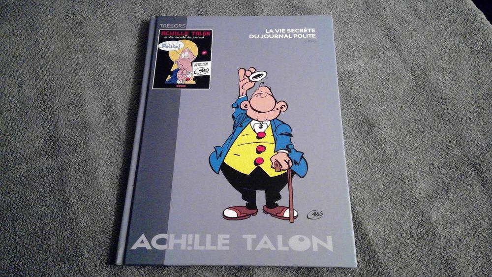 BD ACHILLE TALON LA VIE SECRETE DU JOURNAL POLITE Livres et BD